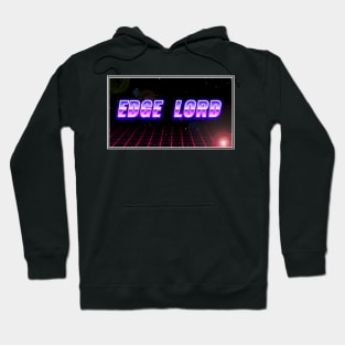 Edge Lord Retro Hoodie